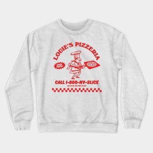 Louie's Pizzeria Crewneck Sweatshirt